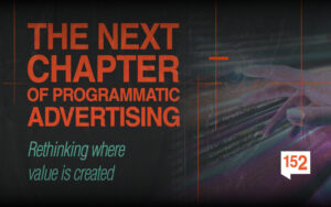 The Next Chapter of Programmatic Advertising